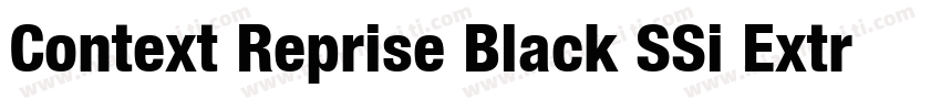 Context Reprise Black SSi Extra Bold字体转换